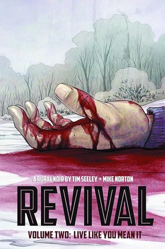 Revival 2: Live Like You Mean It