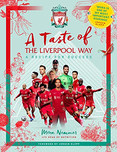 A Taste Of The Liverpool Way: A Recipe For Success