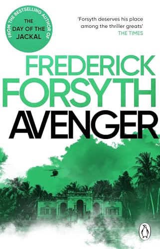Avenger: A Gripping International Suspense Thriller, From The Master Of Storytelling