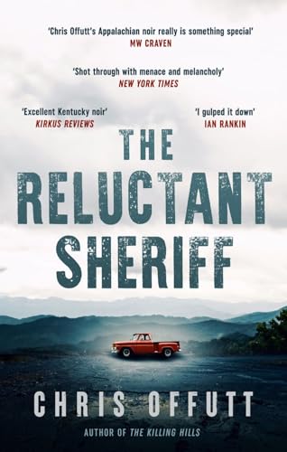 The Reluctant Sheriff: The New Mick Hardin Novel