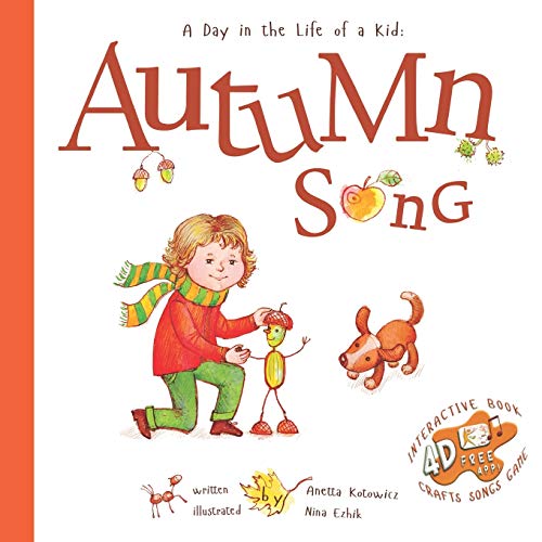 Autumn Song: A Day In The Life Of A Kid