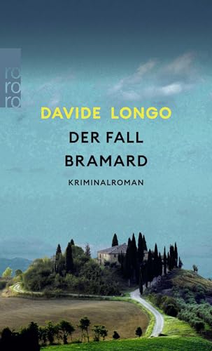 Der Fall Bramard: «Die Beobachtungsgabe Diese Schriftstellers: Eine Helle Freude.» Christine Westermann