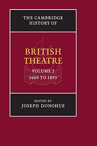 The Cambridge History Of British Theatre: Volume 2