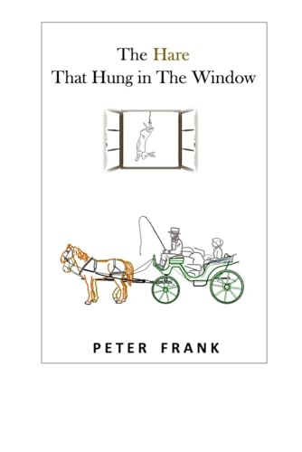 The Hare That Hung In The Window