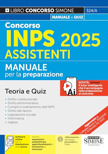 Concorso Inps 2025 Assistenti - Manuale Per La Preparazione Al Concorso - Teoria E Quiz