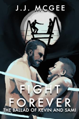 Fight Forever: The Ballad Of Kevin And Sami