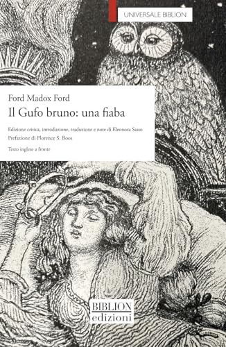 Il Gufo Bruno: Una Fiaba. Ediz. Multilingue