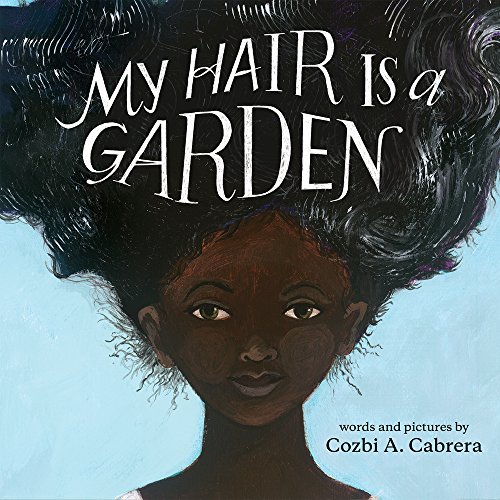 My Hair Is A Garden