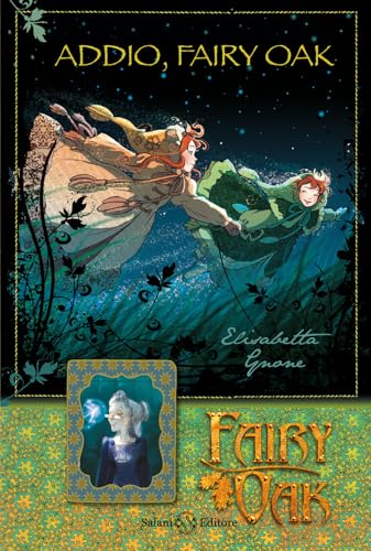 Addio, Fairy Oak. Fairy Oak (Vol. 7)