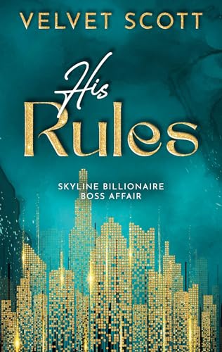His Rules: 1