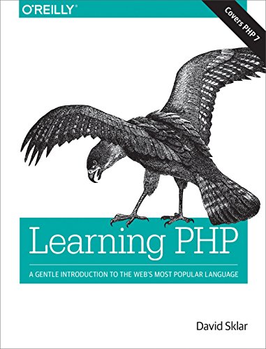 Learning Php: A Gentle Introduction To The Web'S Most Popular Language