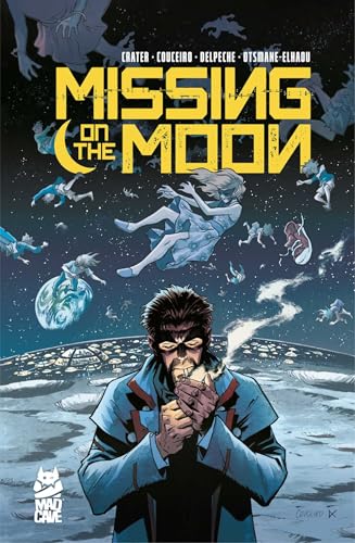 Missing On The Moon: Volume 1