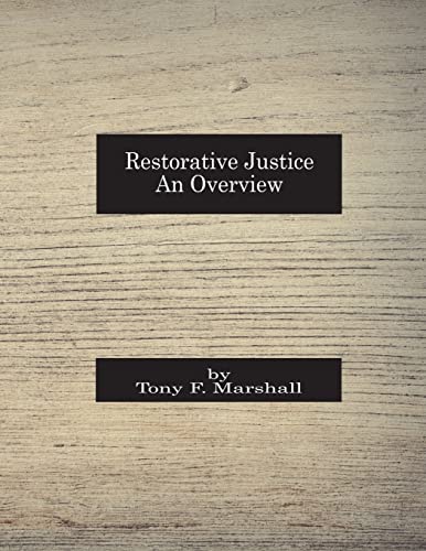 Restorative Justice: An Overview