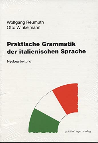Praktische Grammatik Der Italienischen Sprache