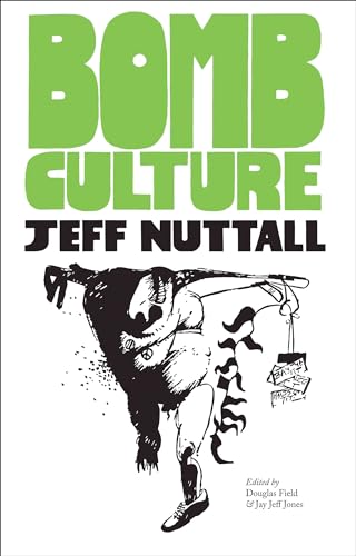 Bomb Culture: 50Th Anniversary Edition