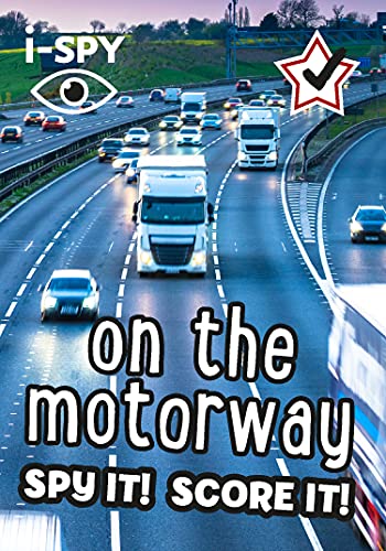 I-Spy On The Motorway: Spy It! Score It!