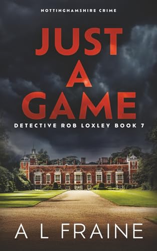 Just A Game: Nottinghamshire Crime: 7