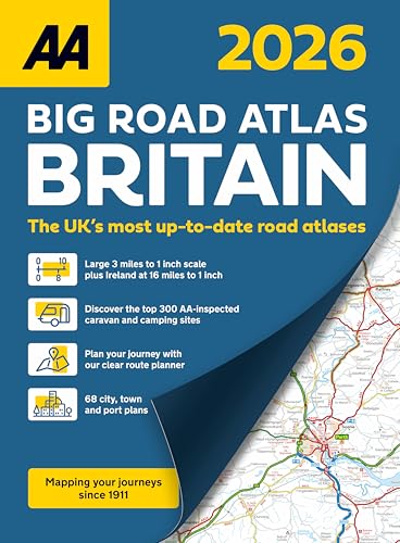Aa Big Road Atlas Britain 2026 Spiral Bound (Aa Road Atlas) (Aa Road Atlas Britain) (Aa Uk Atlas Britain)