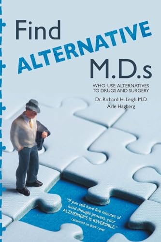 Find Alternative M.D.S: Who Use Alternatives To Drugs And Surgery: