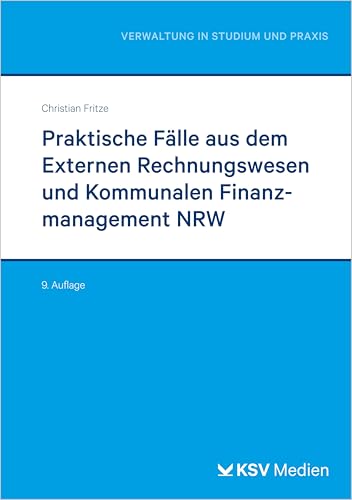 Praktische Fälle Aus Dem Externen Rechnungswesen Und Kommunalen Finanzmanagement Nrw