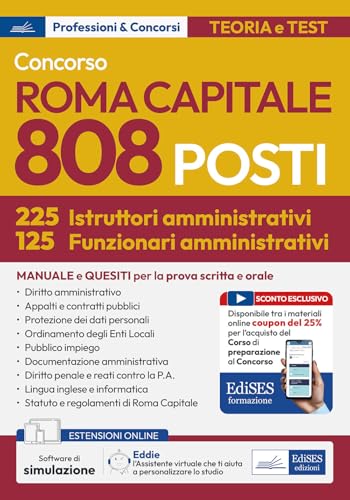 Concorso 808 Posti Roma Capitale: Manuale 225 Istruttori E 125 Funzionari Area Amministrativa