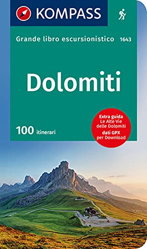 Atlante Escursionistico N. 1643. Dolomiti: Mit Extra Tourenguide Zum Herausnehmen. Italienische Ausgabe.