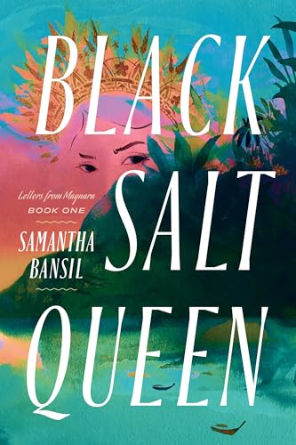Black Salt Queen: 1