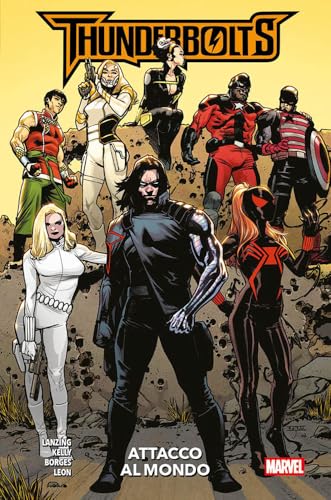 Attacco Al Mondo. Thunderbolts