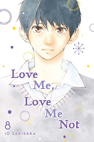 Love Me, Love Me Not, Vol. 8: Volume 8