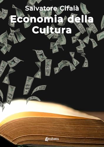 Economia Della Cultura