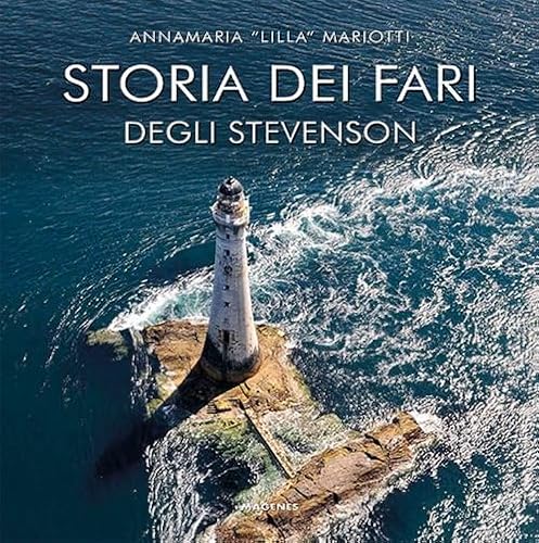Storia Dei Fari Degli Stevenson