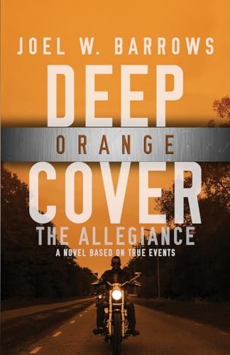 Deep Orange Cover: The Allegiance—A Deep Cover Thriller: 6