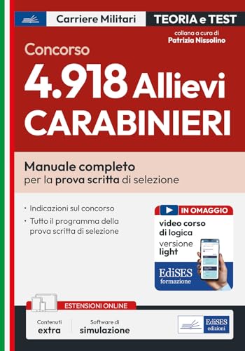 Concorso 4.918 Allievi Carabinieri: Manuale Per La Prova Scritta Di Selezione