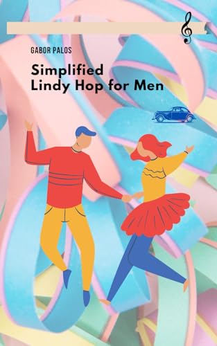 Simplified Lindy Hop For Men