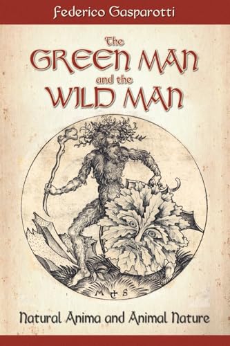 The Green Man And The Wild Man