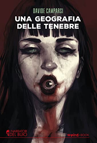 Una Geografia Delle Tenebre