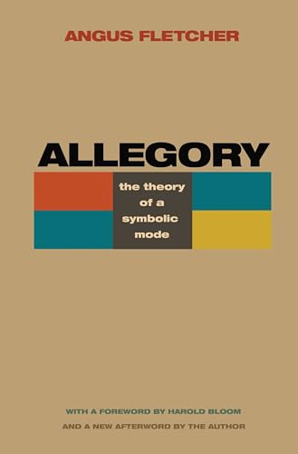 Allegory: The Theory Of A Symbolic Mode