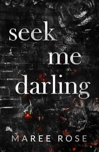 Seek Me Darling