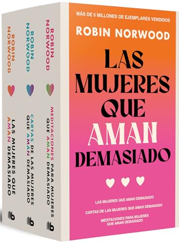 Estuche Mujeres Que Aman Demasiado / Women Who Love Too Much: Las Mujeres Que Aman Demasiado | Cartas De Las Mujeres Que Aman Demasiado | Meditaciones