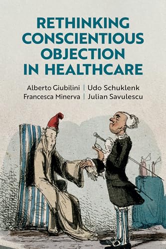 Rethinking Conscientious Objection In Health Care