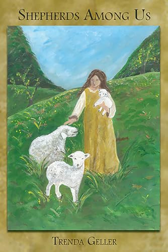Shepherds Among Us: A Poetic Memoir