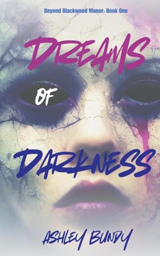 Dreams Of Darkness