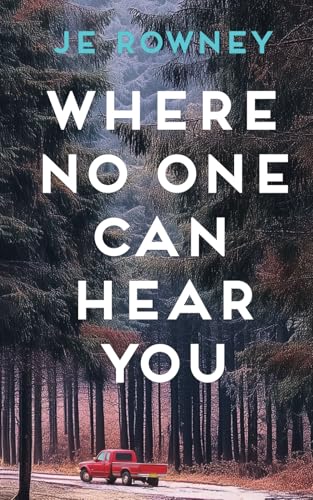 Where No One Can Hear You