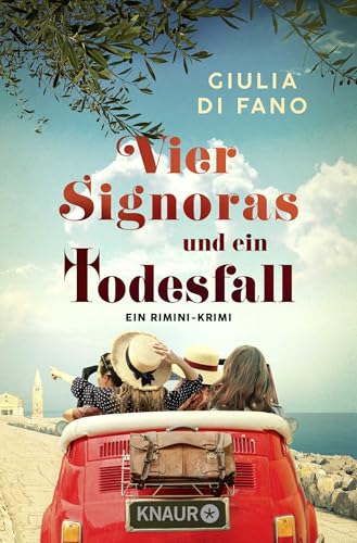 Vier Signoras Und Ein Todesfall: Ein Rimini-Krimi: 1