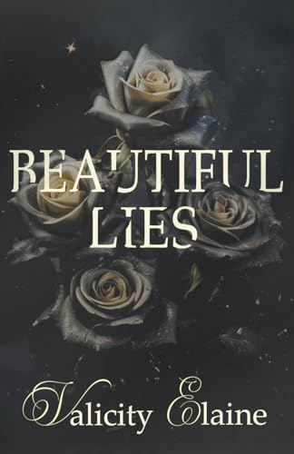 Beautiful Lies: A Dark Romance For Christian Women