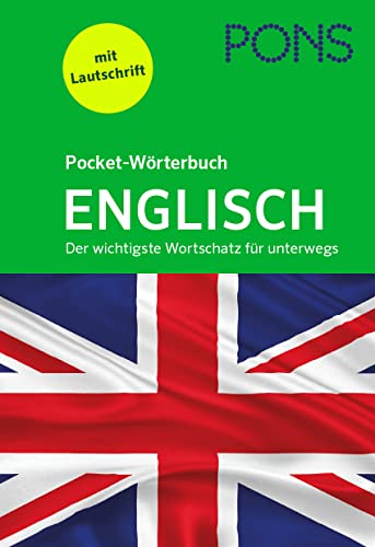Pons Pocket-Wörterbuch Englisch: Der Wichtigste Wortschatz Für Unterwegs