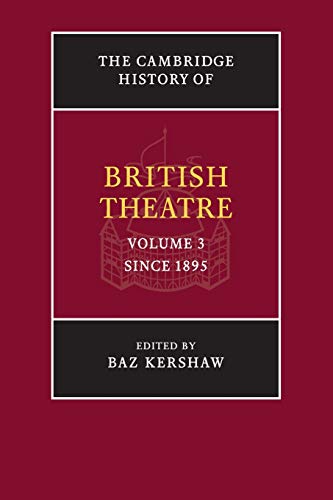The Cambridge History Of British Theatre: Volume 3