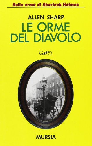 Le Orme Del Diavolo