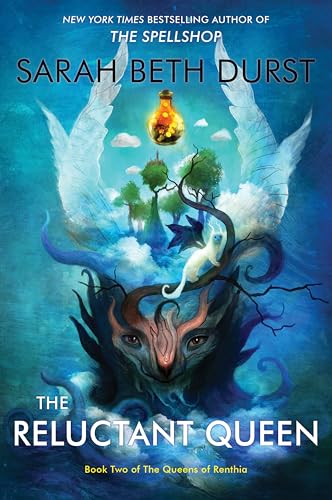 The Reluctant Queen: Book Two Of The Queens Of Renthia