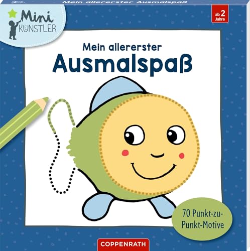 Mein Allererster Ausmalspaß: 70 Punkt-Zu-Punkt-Motive